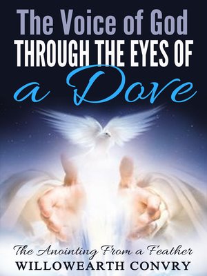 cover image of The Voice of God Through the Eyes of a Dove